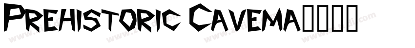 Prehistoric Cavema字体转换